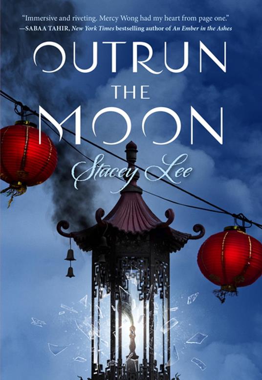 Outrun the Moon - Stacey Lee - ebook