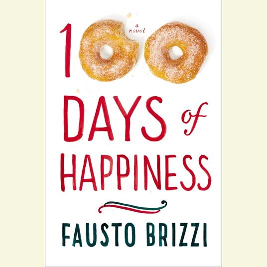 100 Days of Happiness - Brizzi, Fausto - Audiolibro in inglese