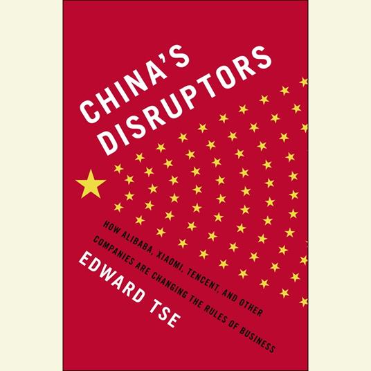 China's Disruptors