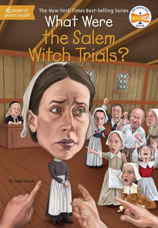 What Were the Salem Witch Trials? - Joan Holub,Who HQ,Dede Putra - ebook