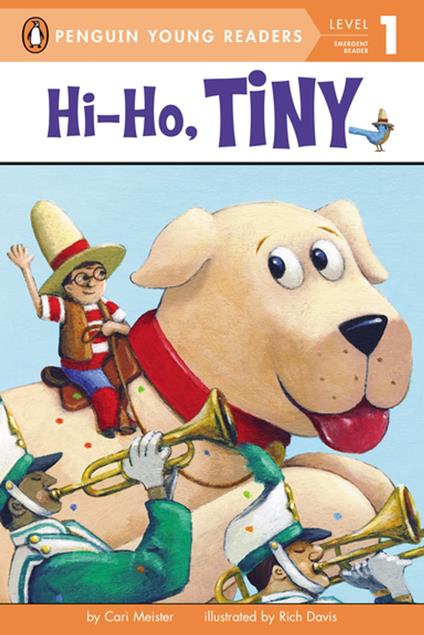 Hi-Ho, Tiny - Cari Meister,Davis Rich - ebook