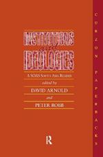 Institutions and Ideologies: A SOAS South Asia Reader