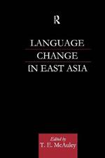 Language Change in East Asia