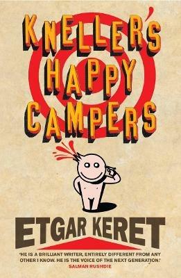 Kneller's Happy Campers - Etgar Keret - cover