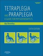 Tetraplegia and Paraplegia (PAPERBACK REPRINT): A Guide for Physiotherapists