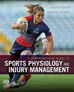 A Comprehensive Guide to Sports Physiology and Injury Management: an interdisciplinary approach