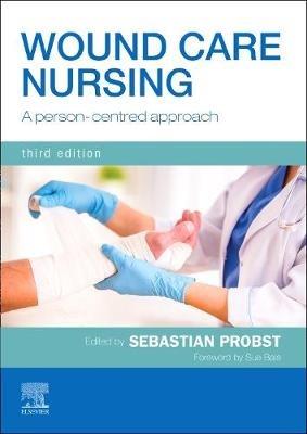 Wound Care Nursing: A person-centred approach - cover