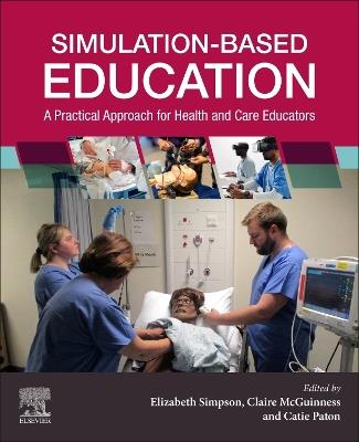 Simulation-Based Education: A Practical Approach for Health and Care Educators - cover