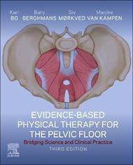 Evidence-Based Physical Therapy for the Pelvic Floor: Bridging Science and Clinical Practice