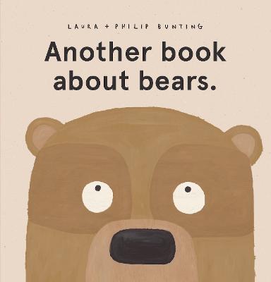 Another book about bears. - Laura Bunting - cover