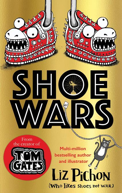 Shoe Wars - Liz Pichon - ebook