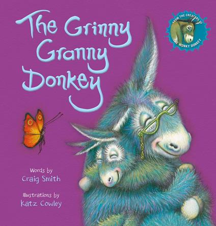 The Grinny Granny Donkey - Craig Smith,Katz Cowley - ebook