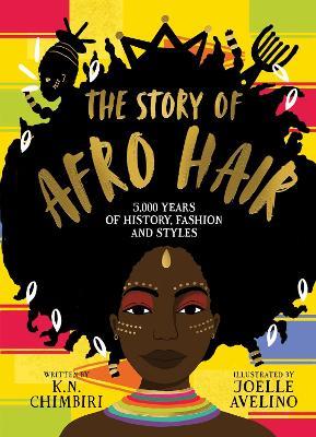 The Story of Afro Hair - K. N. Chimbiri - cover