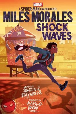 Miles Morales: Shock Waves (Marvel) - Justin A. Reynolds - cover