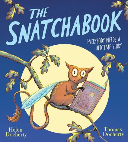 The Snatchabook eBook - Helen Docherty,Thomas Docherty - ebook