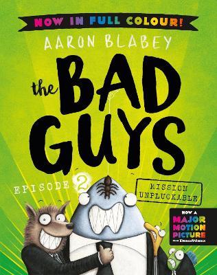 The Bad Guys 2 Colour Edition - Aaron Blabey - cover