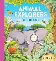 Animal Explorers: Ivy the Bug Hunter (PB) - Sharon Rentta - cover