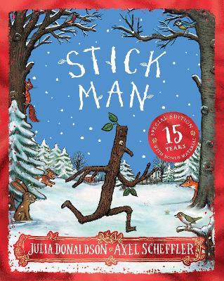 Stick Man 15th Anniversary Edition - Julia Donaldson - cover