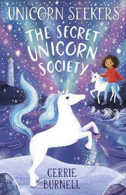 Unicorn Seekers 2: The Unicorn Seekers' Society - Cerrie Burnell - cover