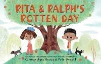 Rita and Ralph's Rotten Day - Carmen Agra Deedy - cover