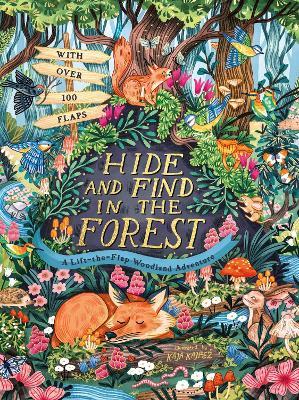 Hide and Find in the Forest: A Lift-the-Flap Woodland Adventure - Scholastic - cover