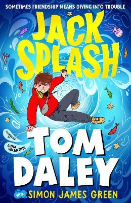 Jack Splash - Tom Daley,Simon James Green - cover