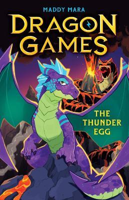 The Thunder Egg (Dragon Games 1) - Maddy Mara - cover