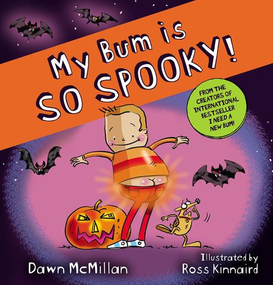My Bum is So Spooky! (eBook) - Dawn McMillan,Ross Kinnaird - ebook