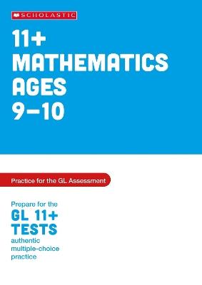 11+ Maths Practice and Test for the GL Assessment Ages 09-10 - Nicola Palin - cover