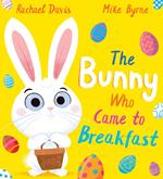 The Bunny Who Came to Breakfast (eBook)