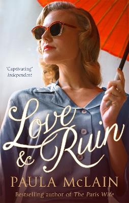 Love and Ruin - Paula McLain - cover