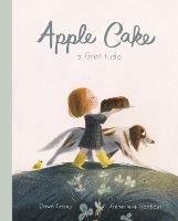 Apple Cake: A Gratitude - Dawn Casey - cover