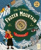 Spin to Survive: Frozen Mountain: Decide your destiny with a pop-out fortune spinner - Emily Hawkins - cover