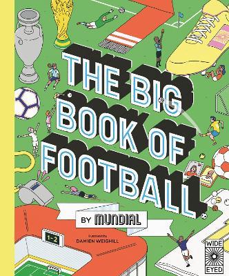 The Big Book of Football by MUNDIAL - MUNDIAL - cover