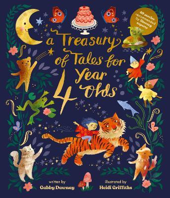 A Treasury of Tales for Four-Year-Olds: 40 Stories Recommended by Literacy Experts - Gabby Dawnay - cover