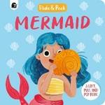 Mermaid: A lift, pull and pop book