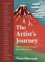 The Artist's Journey: The travels that inspired the artistic greats