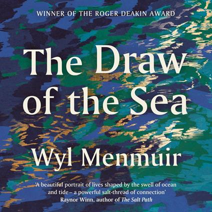 The Draw of the Sea