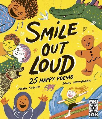 Smile Out Loud: 25 Happy Poems - Joseph Coelho - cover