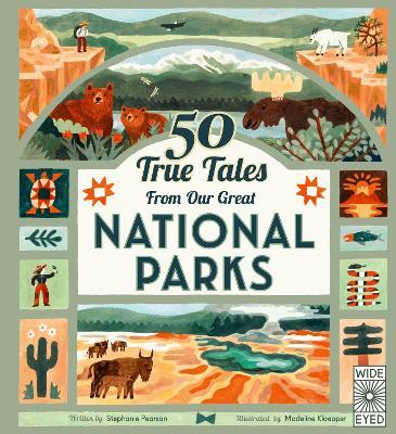 50 True Tales from Our Great National Parks - Stephanie Pearson - cover