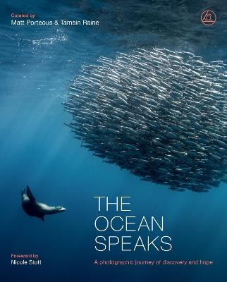 The Ocean Speaks: A photographic journey of discovery and hope - cover