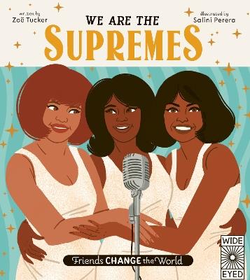 We Are The Supremes - Zoë Tucker - cover
