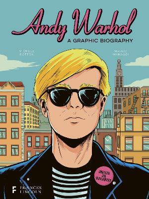 Andy Warhol: A Graphic Biography - Michele Botton - cover