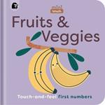 Minitouch: Fruits & Veggies: Touch-And-Feel First Numbers