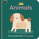 Minitouch: Animals: Touch-And-Feel First Words