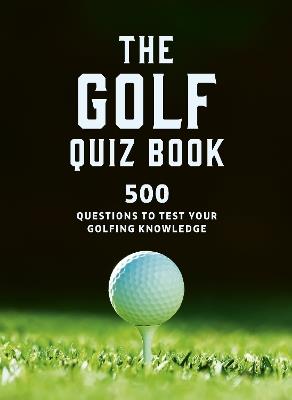 The Golf Quizbook: 500 questions to test your golfing knowledge - Frank Hopkinson - cover