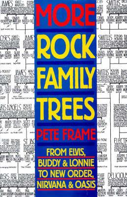 More Rock Family Trees - Pete Frame - cover