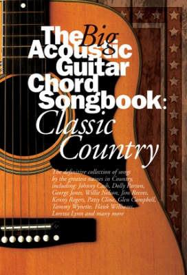 Big Acoustic Guitar Chord Songbook Classic Country - cover