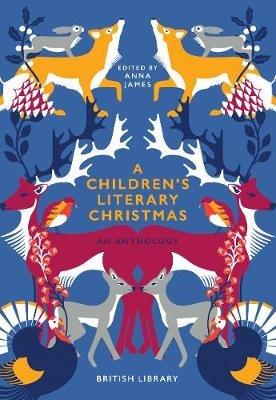 A Children's Literary Christmas: An Anthology - cover