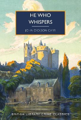 He Who Whispers - John Dickson Carr - cover